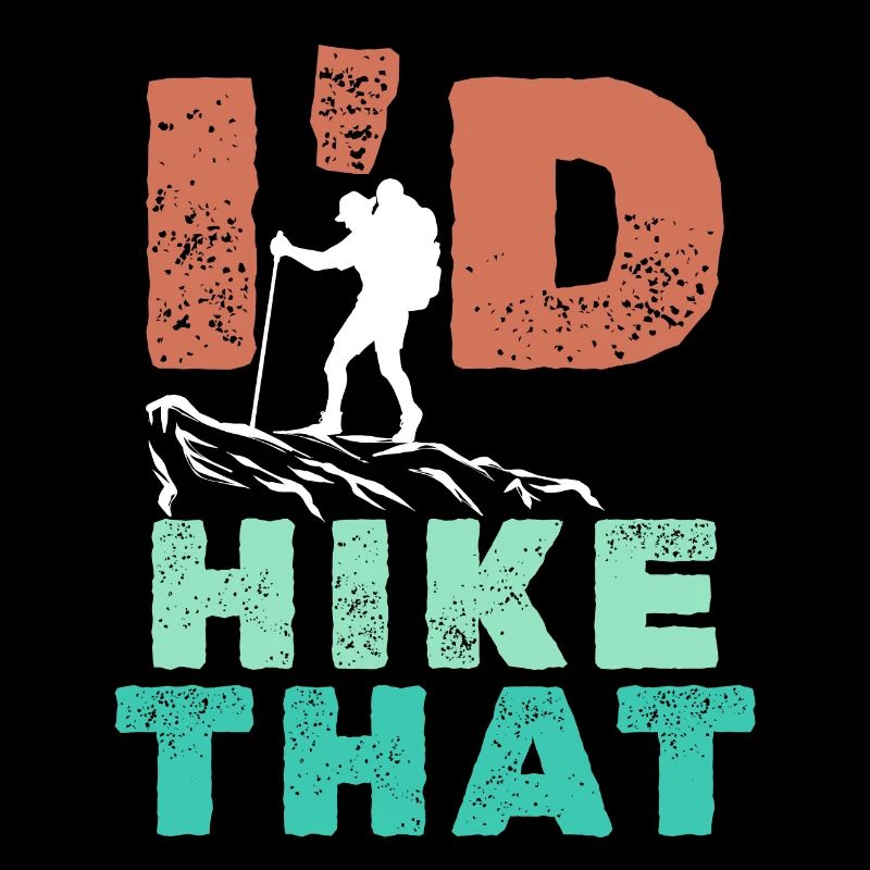 Hiking Hiker Statement Mountain Summit Mountaineering