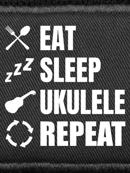 Eat Sleep Ukulele Repeat