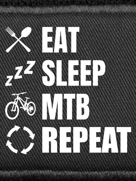 Eat Sleep MTB Repeat