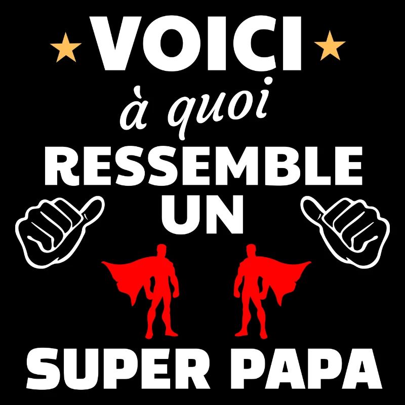 Humour Super Papa 