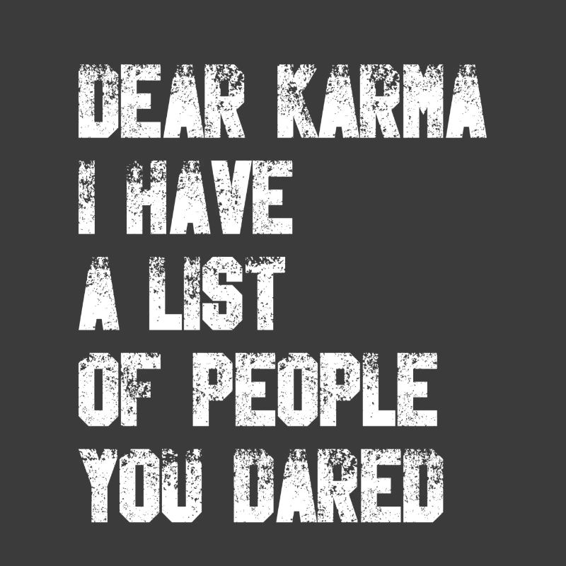 Dear Karma