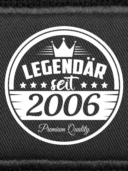 Legendär seit 2006