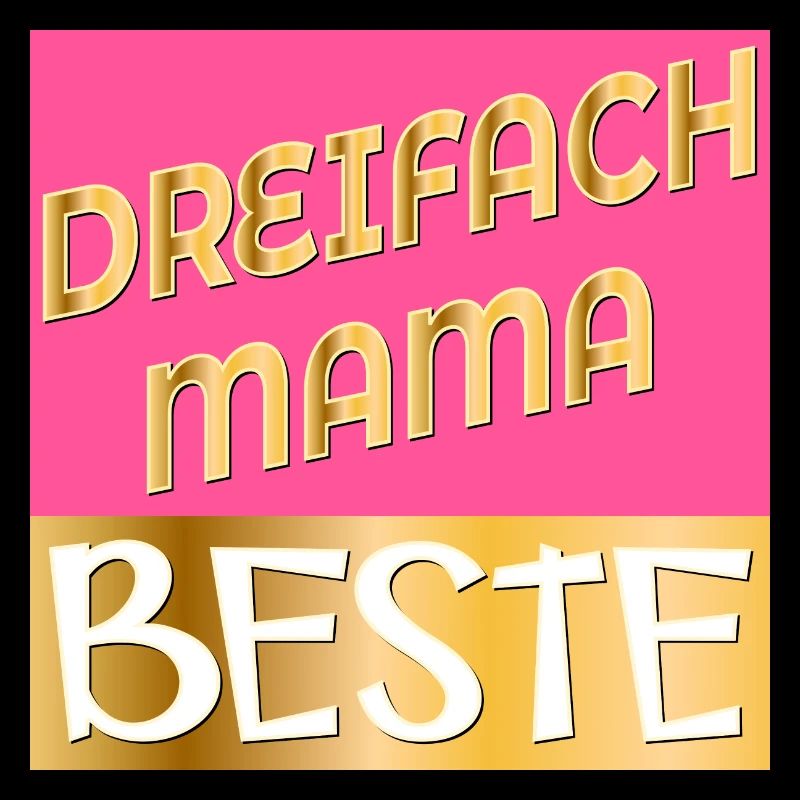 DREIFACH MAMA MUTTERTAG
