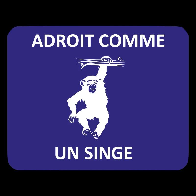 Adroit comme un singe