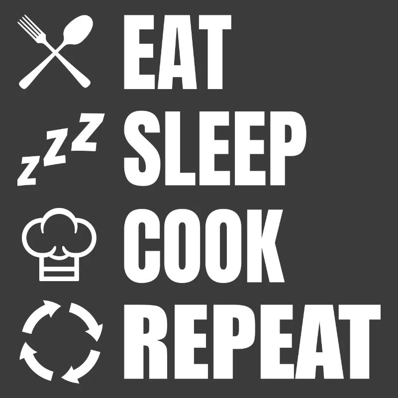 Manger, dormir, cuisiner, répéter