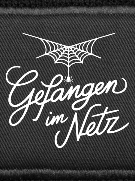 Gefangen im Netz