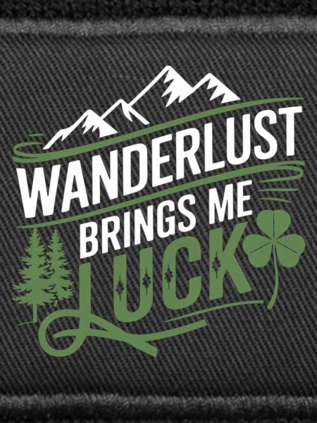 Wanderlust brings me luck