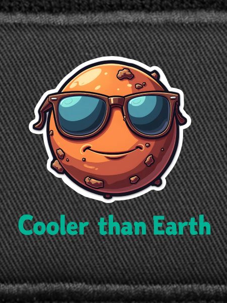 Cooler Than Earth