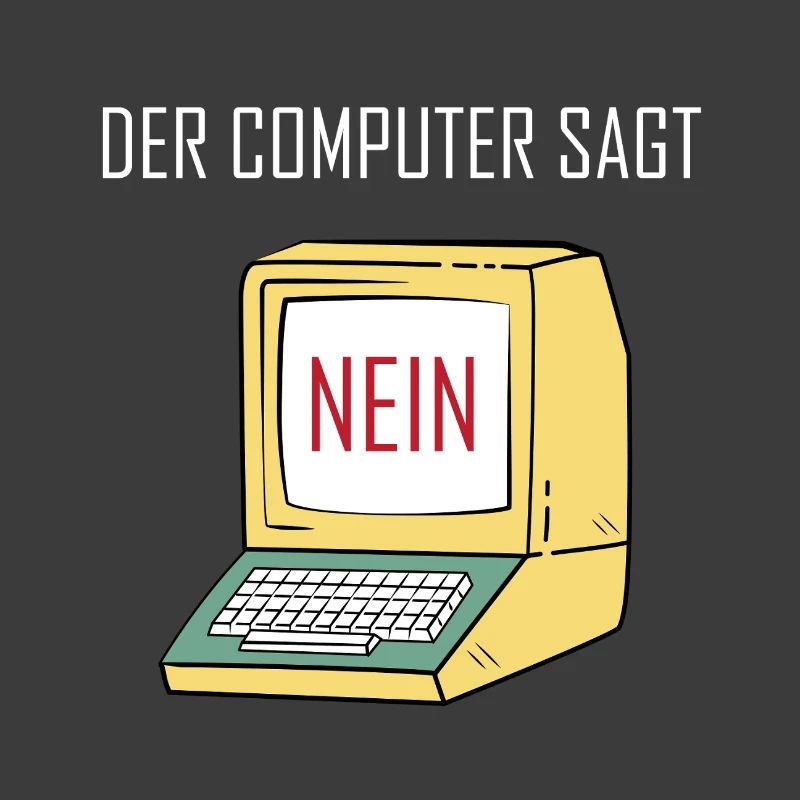 Retro Funny Computer Sagt Nein - Geeky Tech Nerd