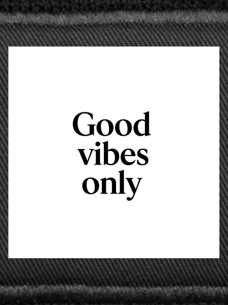 Streamlined Positive Vibes