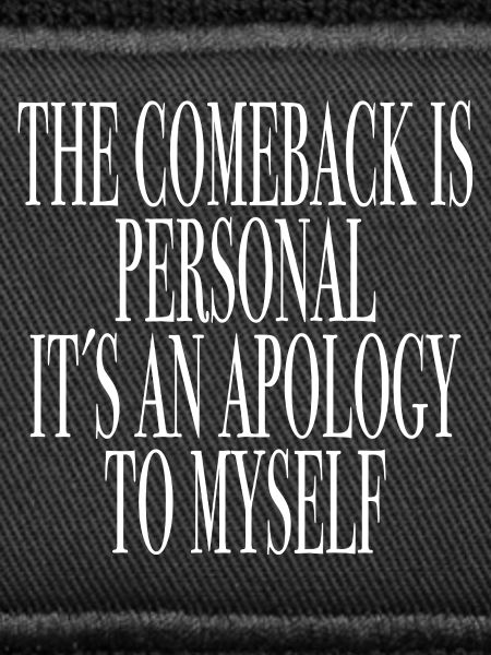 Saying shirt comeback motivation