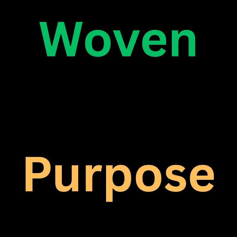 Woven Purpose Inspirational Graphic