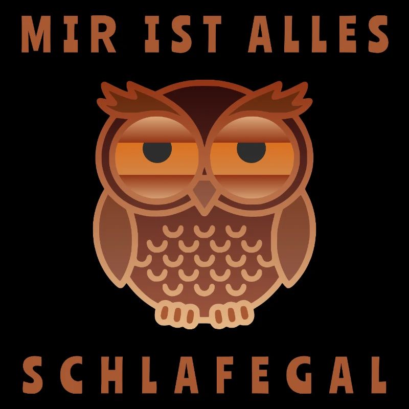 Humorvolle Eule mit Textmotiv