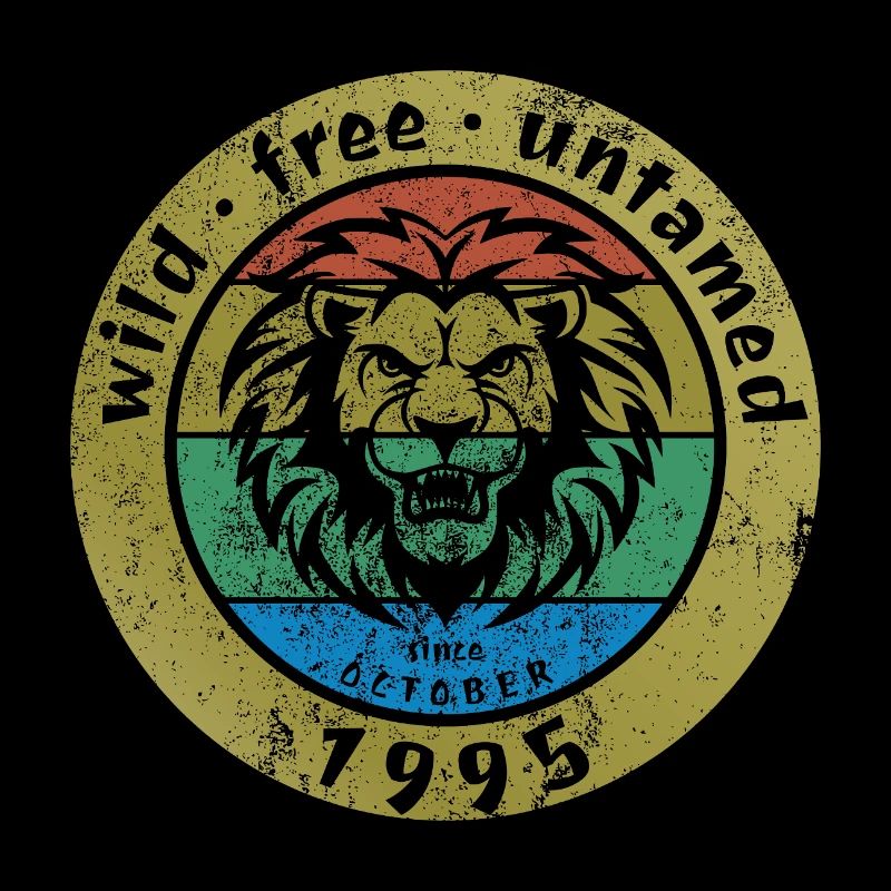 30. Geburtstag Wild, free & untamed since 10/1995