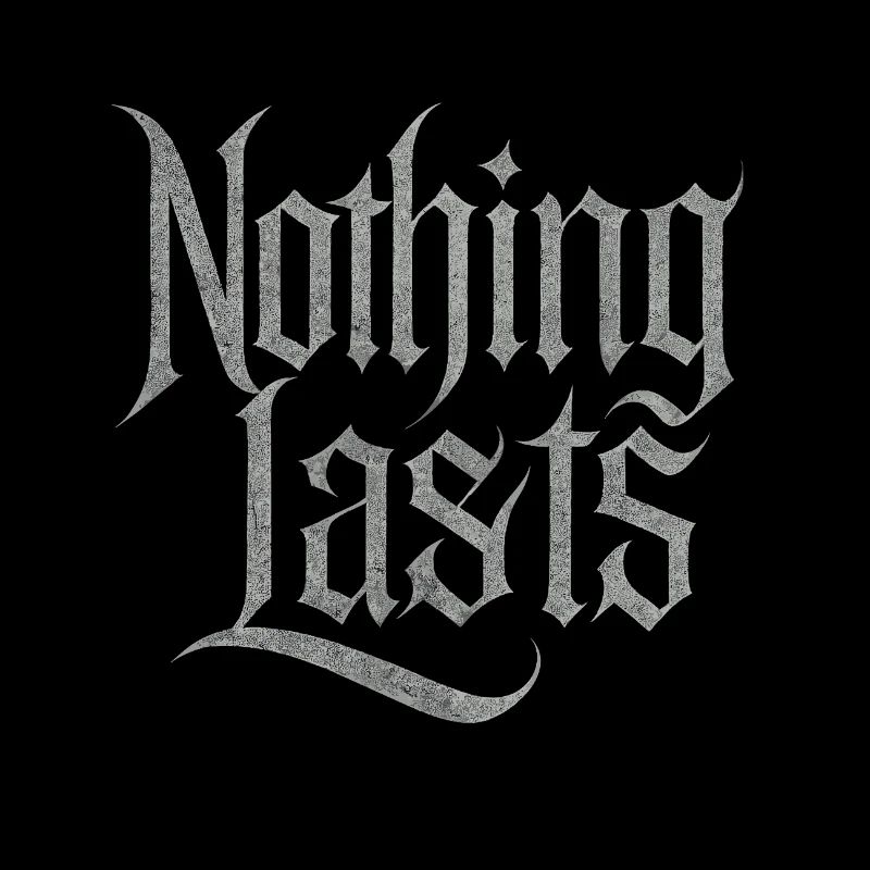 Nothing Lasts Design – Vergänglichkeit & Stil