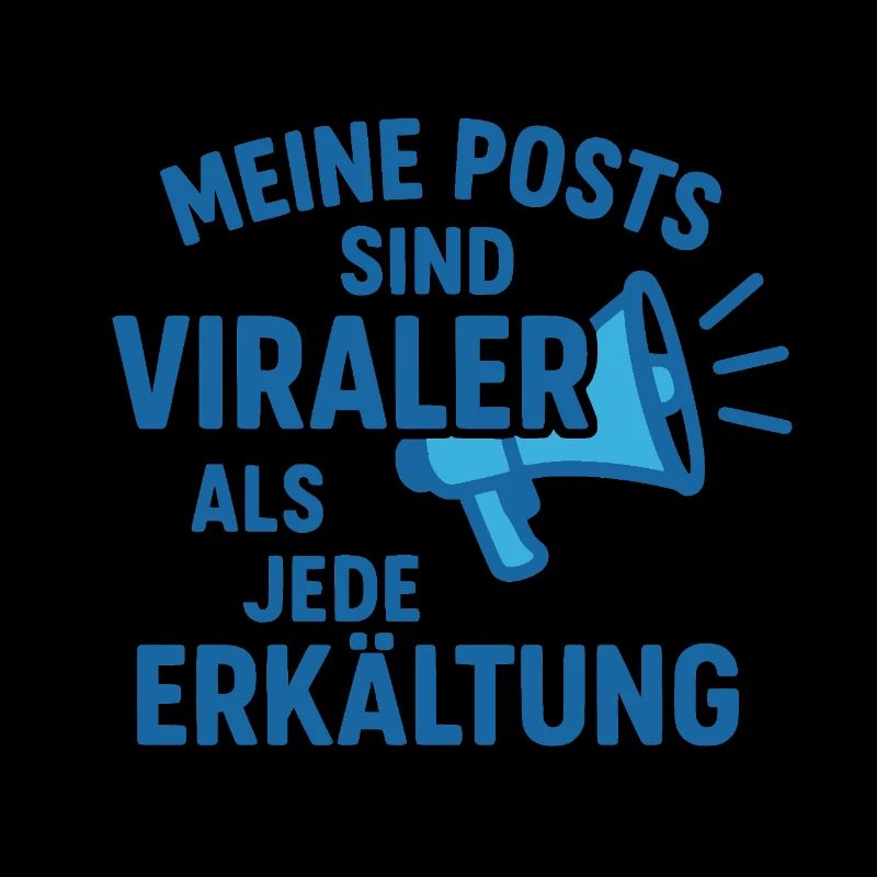 My posts are more viral than any cold