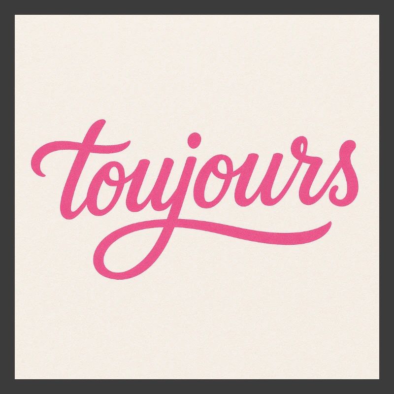 Toujours Pink Script