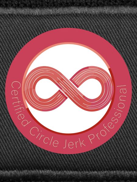 Certified Circle Jerk Professional