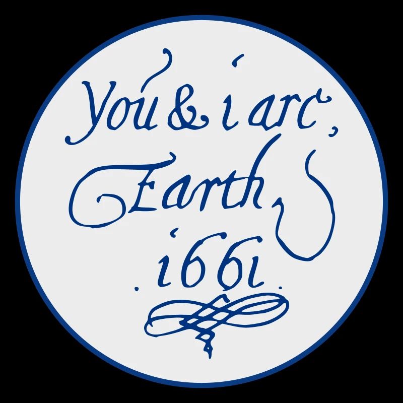 Du und ich sind Erde 1661