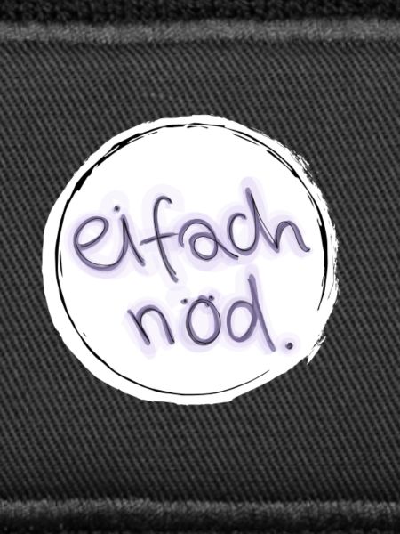Eifach nöd.