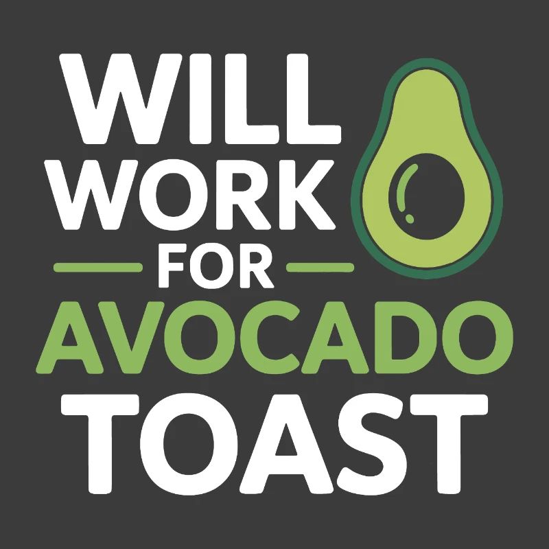Will Work For Avocado Toast Dietitian Expert 