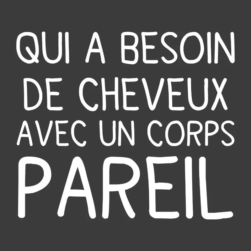 Corps et Cheveux: Phrase audacieuse