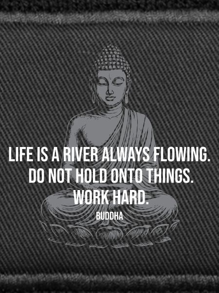 Fluss-Buddha-Zitat-Tee