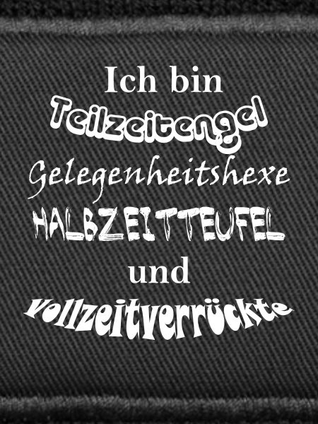 Teilzeitengel Vollzeitverrückte