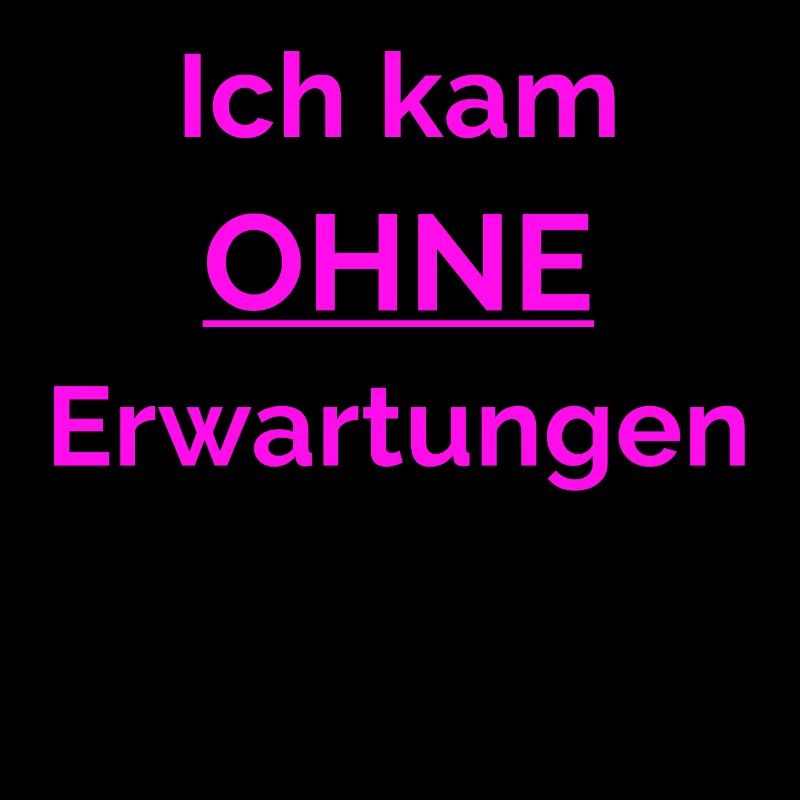 I came without expectations and yet I am still