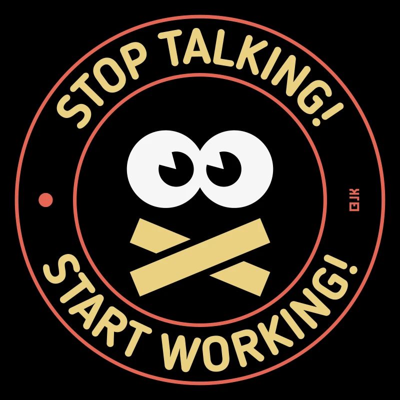 Arrête de parler ! Commence à travailler ! (3C)