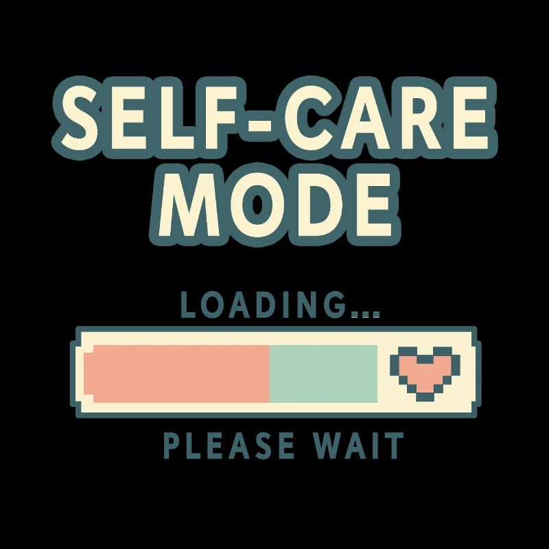 Mode Self-Care Chargement - Rétro Pixel Edition