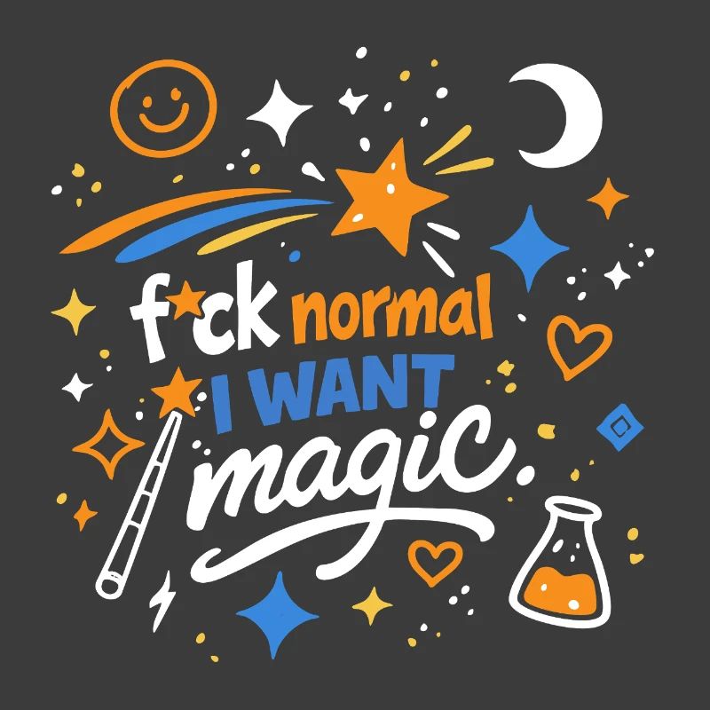Magic instead of normality