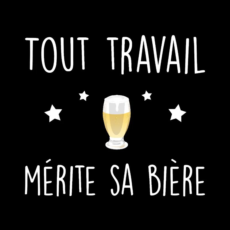 Tout travail mérite sa bière