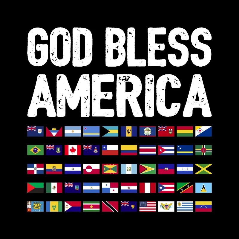 God Bless America Continent All Countries Heritage