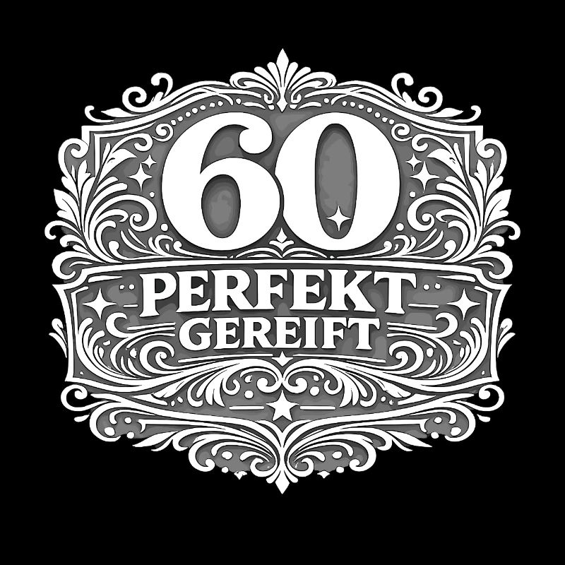 60 Jahre Perfekt Gereift