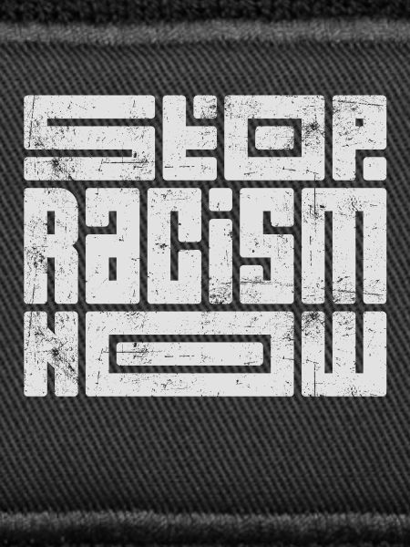 Stop Racism Now