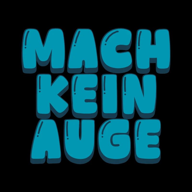 Mach kein Auge