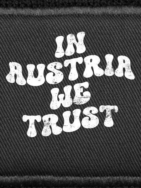 In Austria we trust