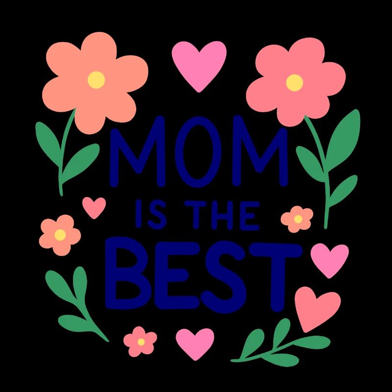 MAMAN EST LA MEILLEURE