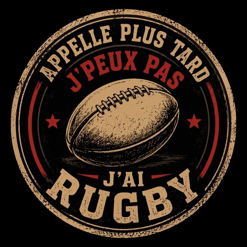 Appelle Plus Tard Rugby