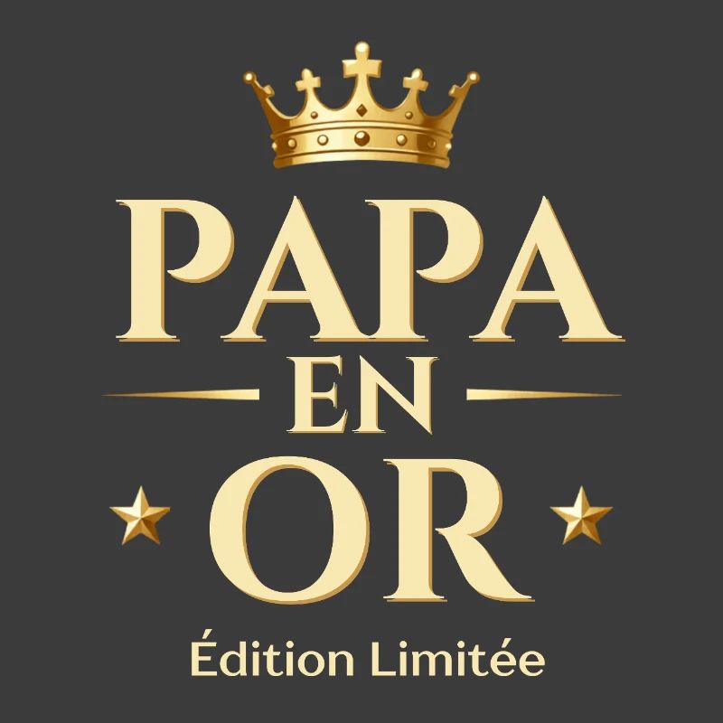 PAPA EN OR Édition Limitée