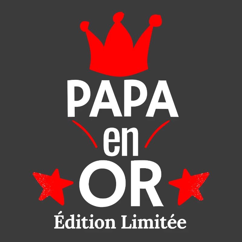 PAPA en OR Édition Limitée