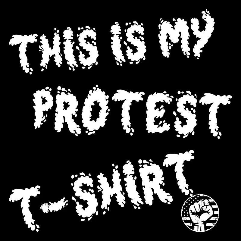 This Is My Protest Tee
