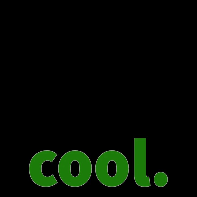Cool.