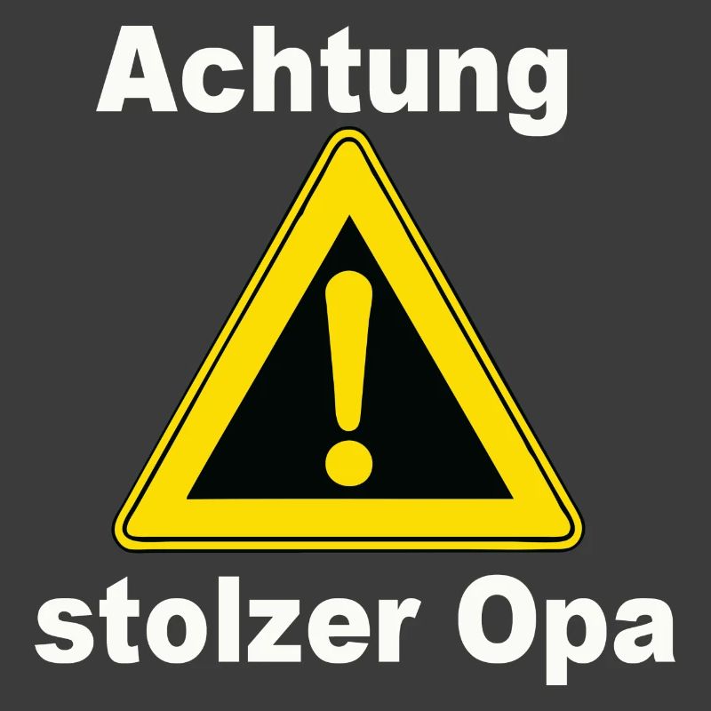 Achtung Stolzer Opa Warnzeichen