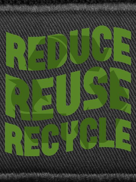 Reduce Reuse Recycle
