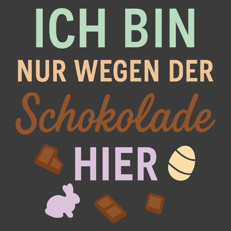 I'm only here for the chocolate
