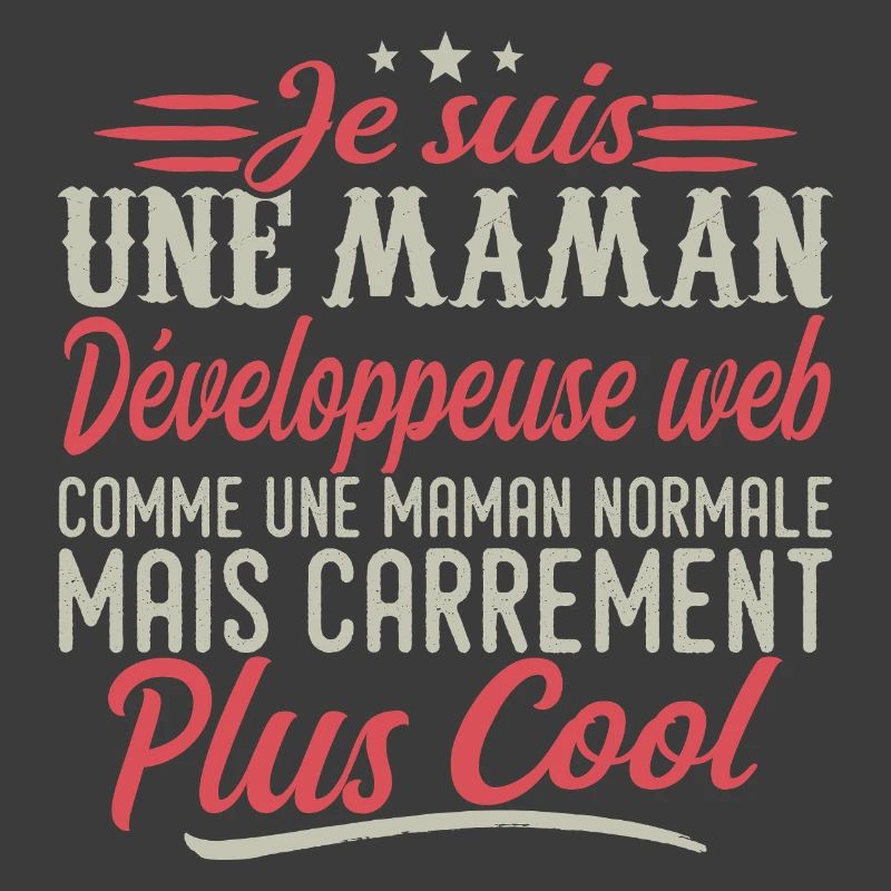 Ich bin eine Webentwickler-Mutter, ausgesprochen cool