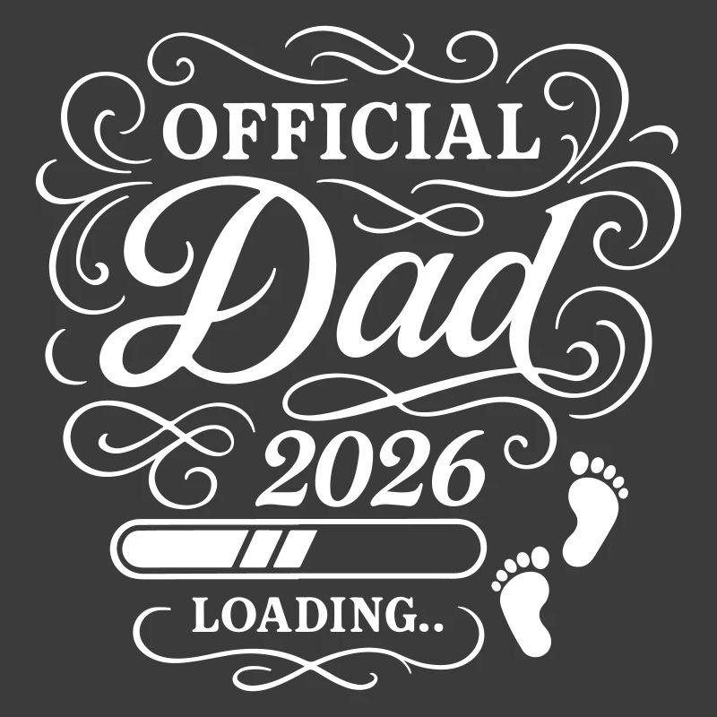 Dad 2026 Papa Loading Vaterschaft