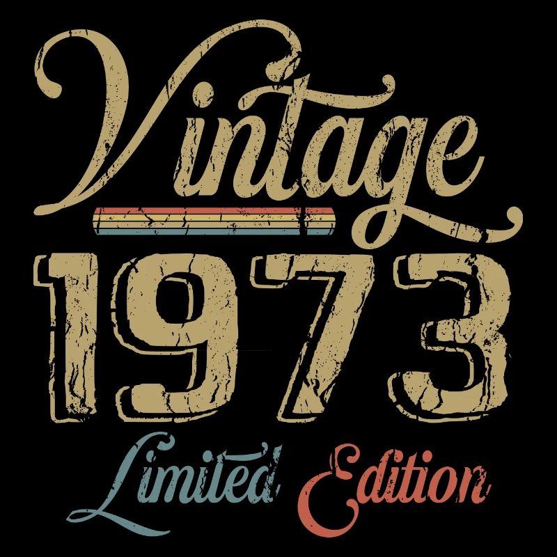 Millésime 1973 Édition limitée Naissance Annésime 1973